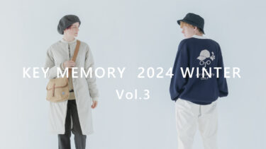 【Vol.3】2024 WINTER New arrival